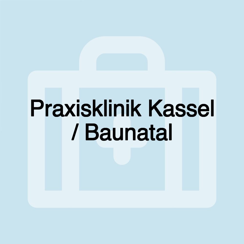 Praxisklinik Kassel / Baunatal Praxisklinik Kassel / Baunatal