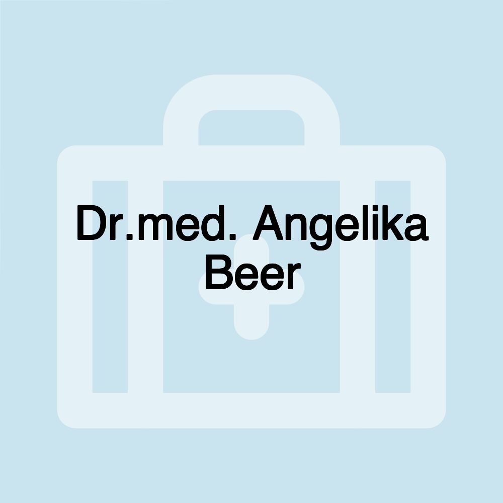 Dr.med. Angelika Beer Dr.med. Angelika Beer