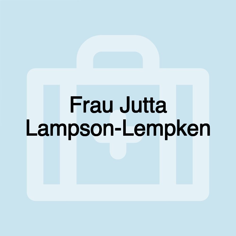 Frau Jutta Lampson-Lempken Frau Jutta Lampson-Lempken