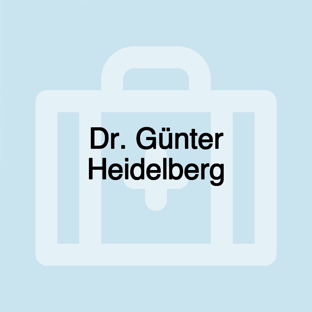 Dr. Günter Heidelberg Dr. Günter Heidelberg