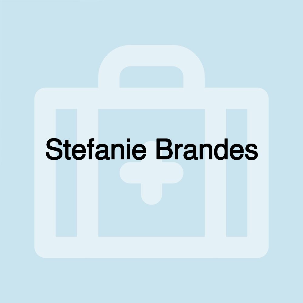 Stefanie Brandes Stefanie Brandes