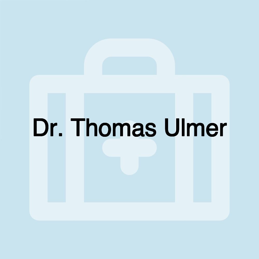 Dr. Thomas Ulmer Dr. Thomas Ulmer