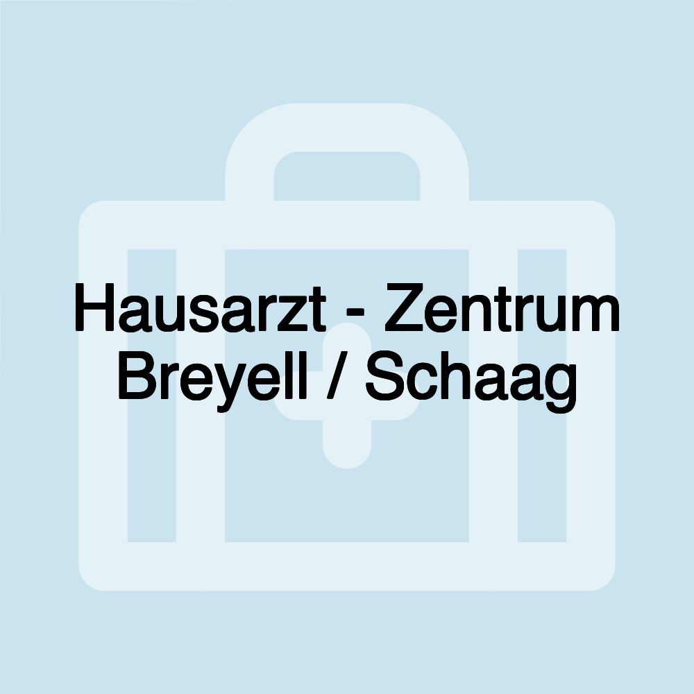 Hausarzt - Zentrum Breyell / Schaag Hausarzt - Zentrum Breyell / Schaag