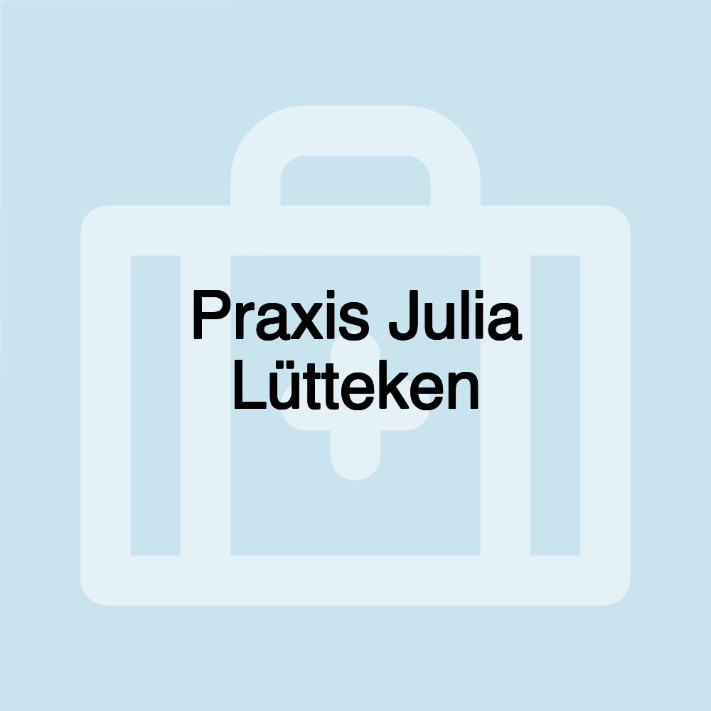 Praxis Julia Lütteken Praxis Julia Lütteken