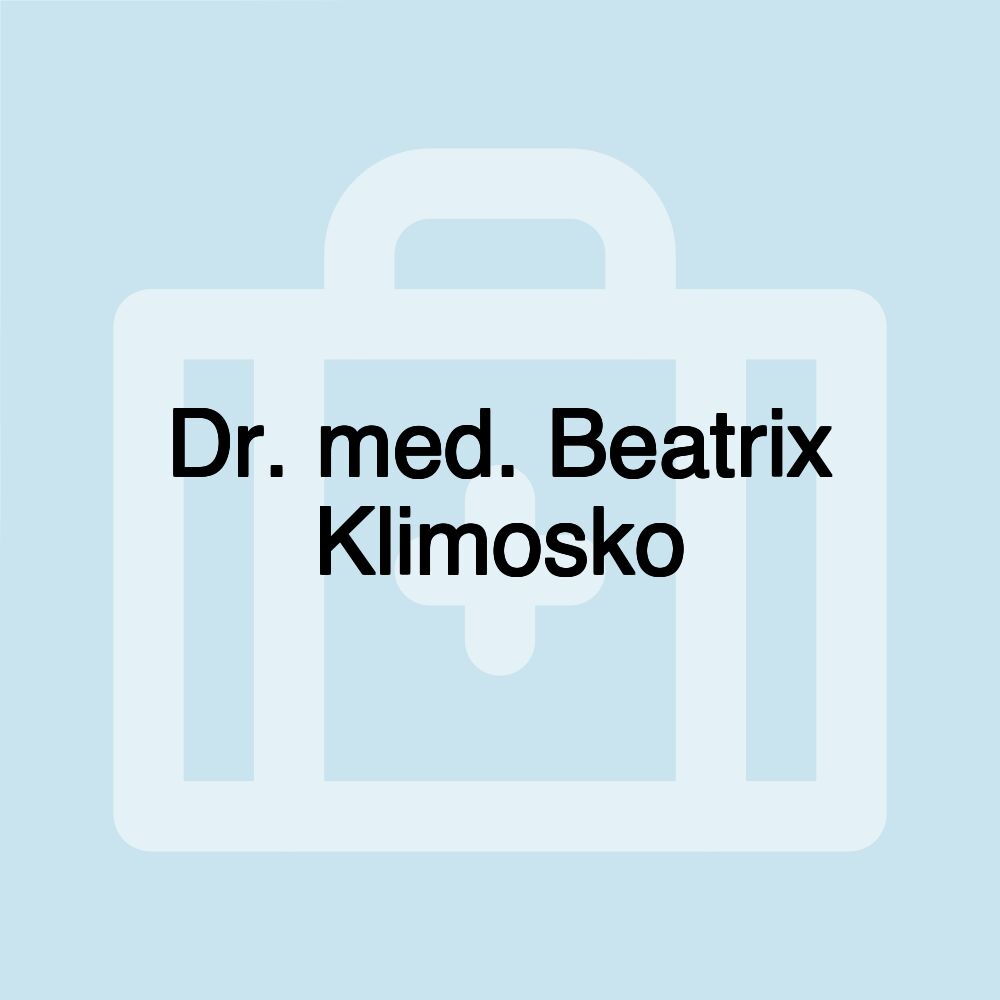 Dr. med. Beatrix Klimosko Dr. med. Beatrix Klimosko