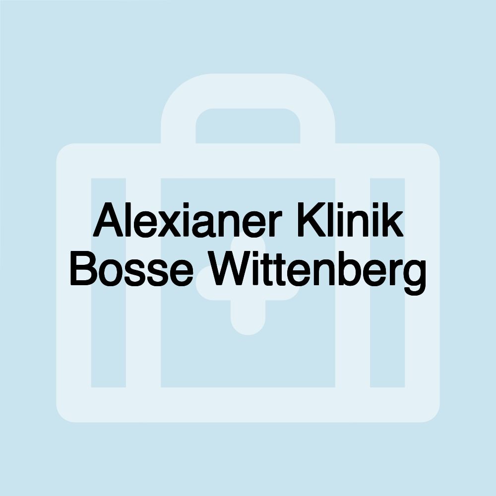 Alexianer Klinik Bosse Wittenberg Alexianer Klinik Bosse Wittenberg