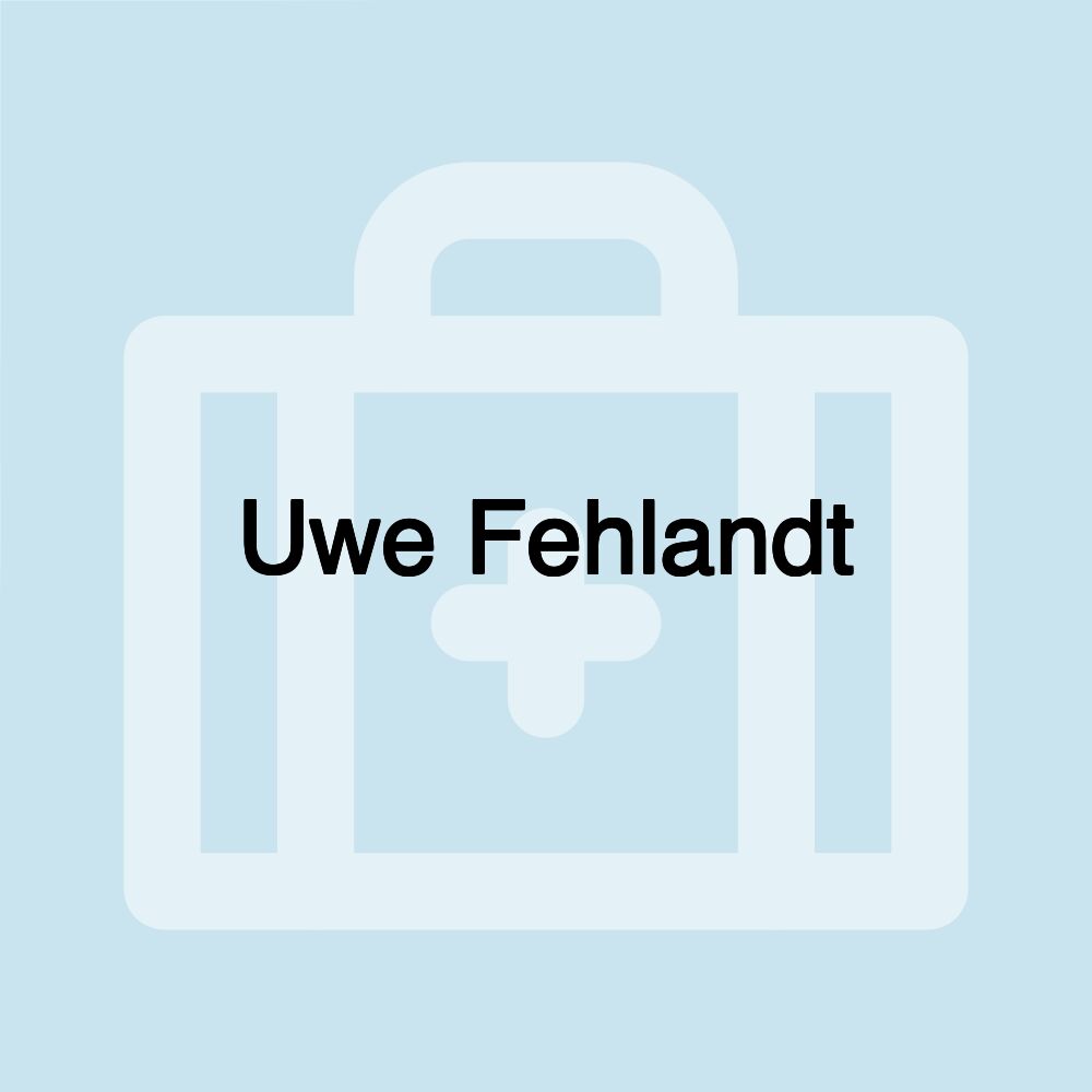 Uwe Fehlandt Uwe Fehlandt