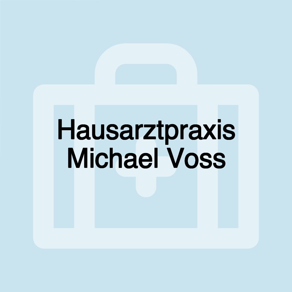 Hausarztpraxis Michael Voss Hausarztpraxis Michael Voss