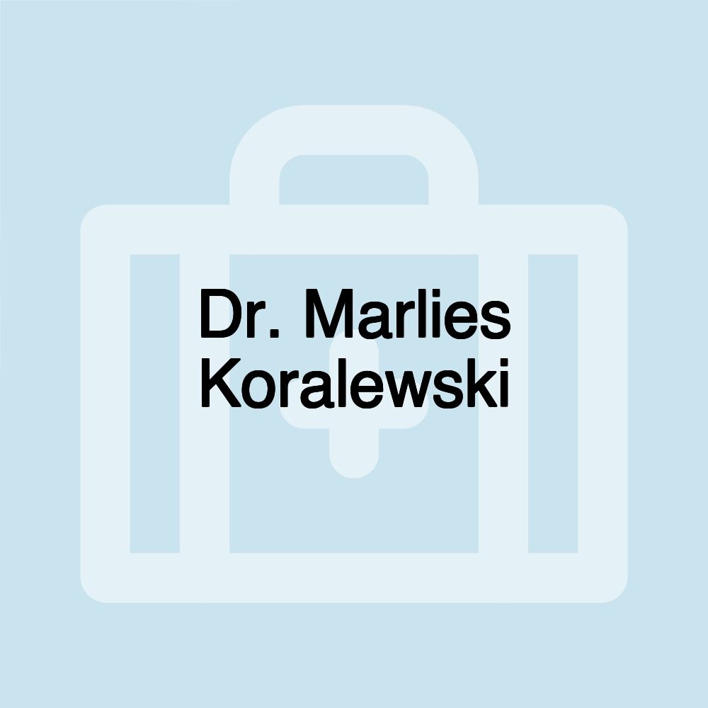 Dr. Marlies Koralewski Dr. Marlies Koralewski