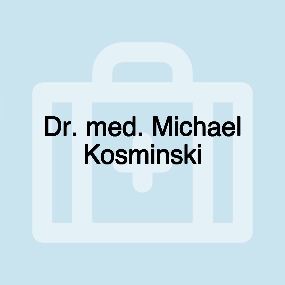 Dr. med. Michael Kosminski