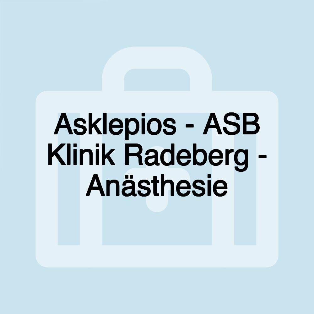 Asklepios - ASB Klinik Radeberg - Anästhesie Asklepios - ASB Klinik Radeberg - Anästhesie