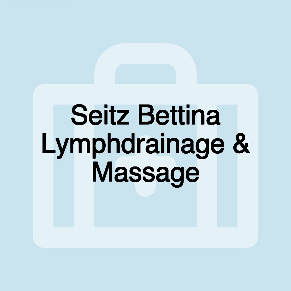 Seitz Bettina Lymphdrainage & Massage Seitz Bettina Lymphdrainage & Massage