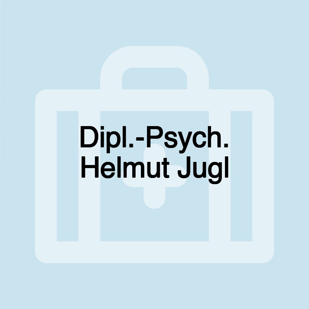 Dipl.-Psych. Helmut Jugl Dipl.-Psych. Helmut Jugl