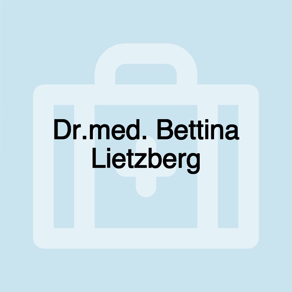 Dr.med. Bettina Lietzberg Dr.med. Bettina Lietzberg