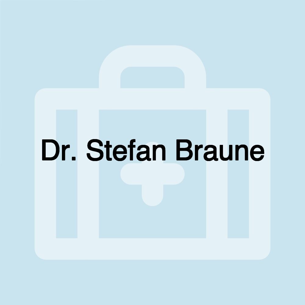 Dr. Stefan Braune Dr. Stefan Braune