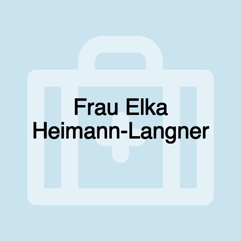 Frau Elka Heimann-Langner Frau Elka Heimann-Langner