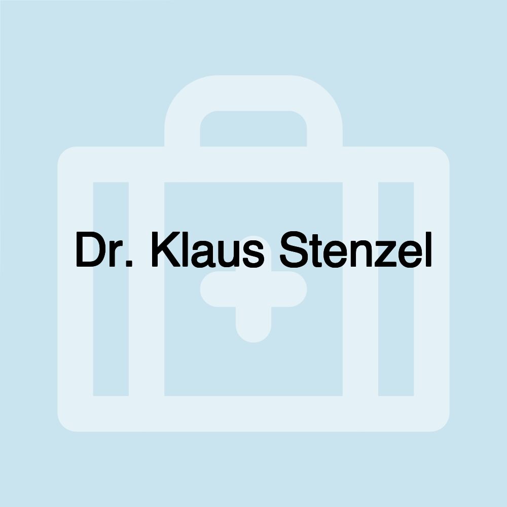 Dr. Klaus Stenzel Dr. Klaus Stenzel
