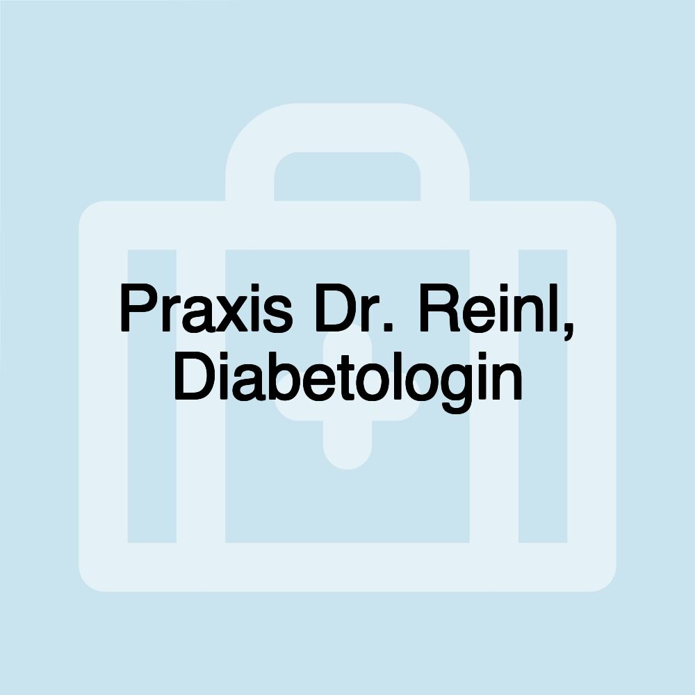 Praxis Dr. Reinl, Diabetologin Praxis Dr. Reinl, Diabetologin