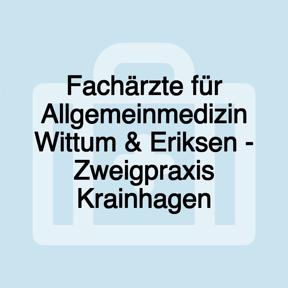 Fachärzte für Allgemeinmedizin Wittum & Eriksen - Zweigpraxis Krainhagen Fachärzte für Allgemeinmedizin Wittum & Eriksen - Zweigpraxis Krainhagen