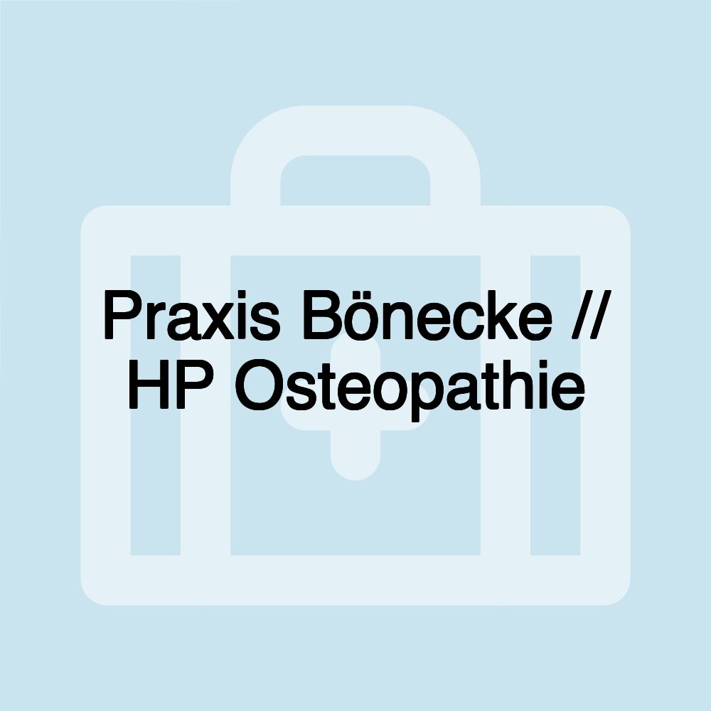 Praxis Bönecke // HP Osteopathie