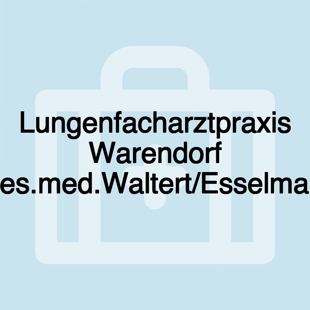 Lungenfacharztpraxis Warendorf (Dres.med.Waltert/Esselmann) Lungenfacharztpraxis Warendorf (Dres.med.Waltert/Esselmann)