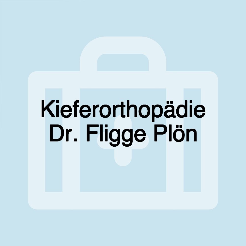 Kieferorthopädie Dr. Fligge Plön Kieferorthopädie Dr. Fligge Plön